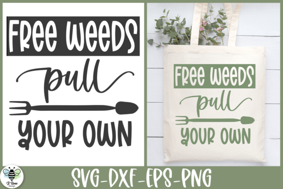 Funny Garden Quote SVG for Creative Graphics and Crafts