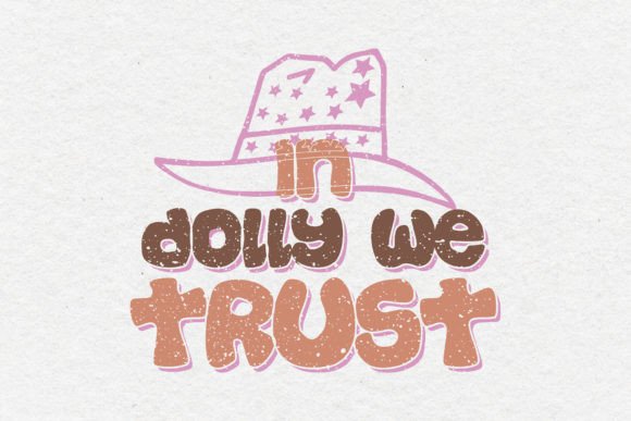 In Dolly We Trust Western Quote SVG for Crafts and Graphics