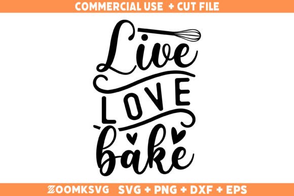 Live Love Bake SVG for Website and Editorial Design