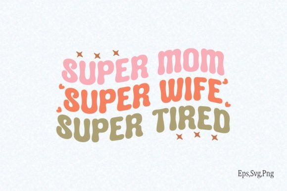Mom Funny Quote SVG Design for Crafts and Graphics