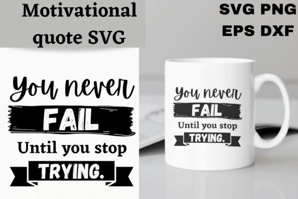 Motivational Quote SVG for Crafts and Graphics